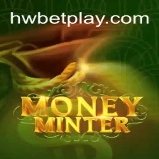 Unlocking the Excitement of MoneyMinter: A Deep Dive into the Game Featuring HWBET