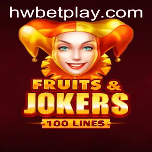 Discover the Exciting World of FruitsAndJokers100 with HWBET