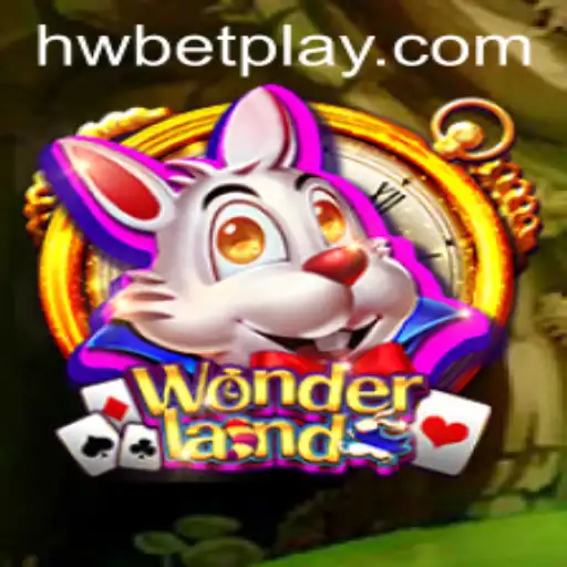 Discover the Exciting World of Wonderland: A Guide to Playing HWBET